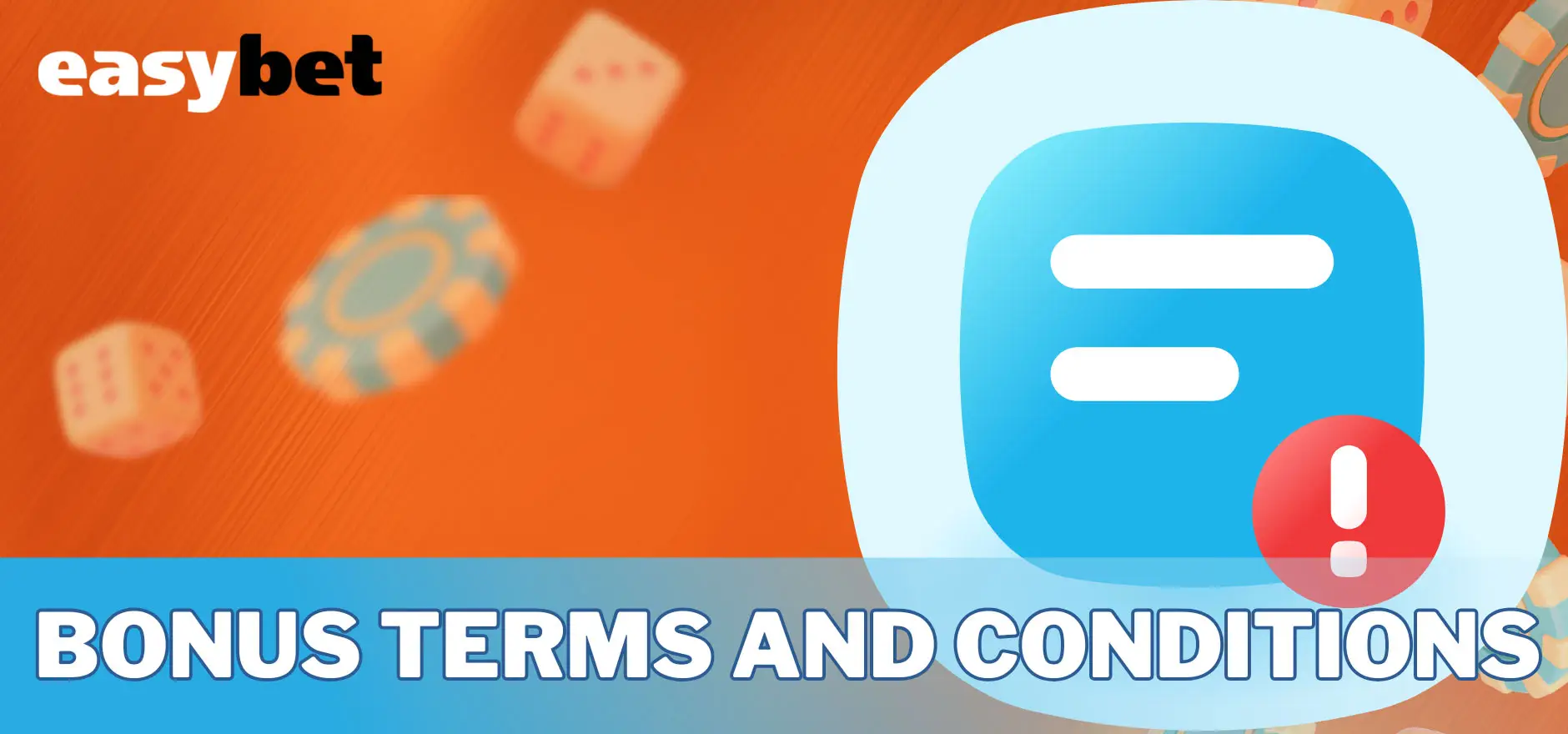 All Easybet bonuses have their own terms and conditions