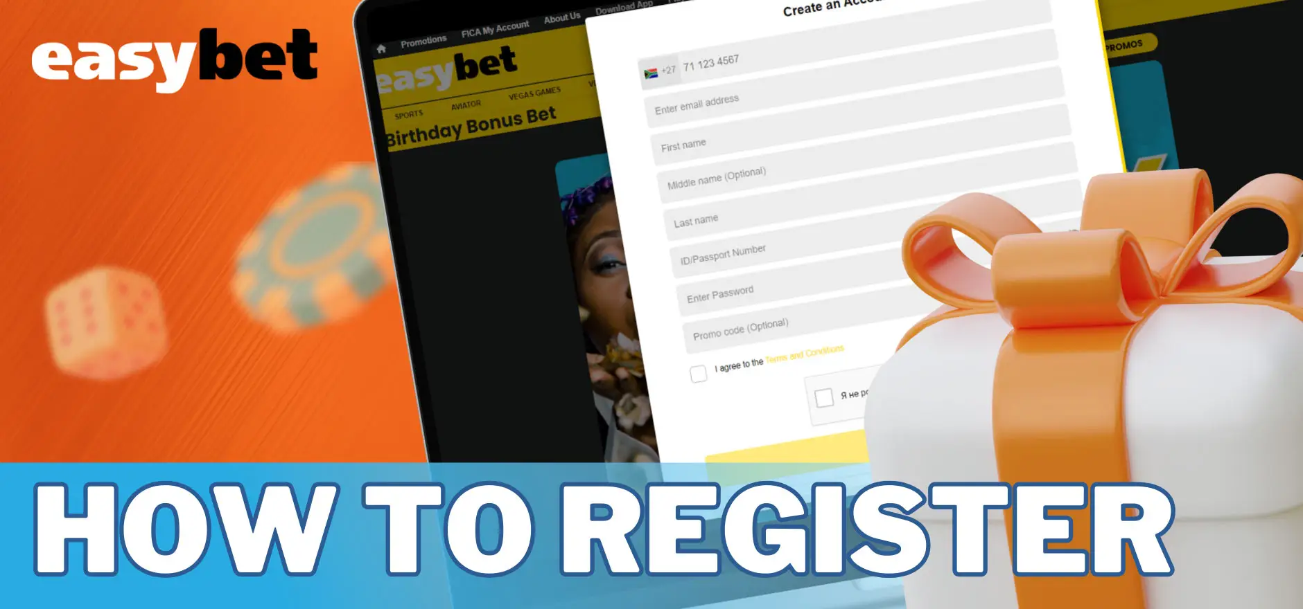 To get the Easybet birthday bonus you need to register