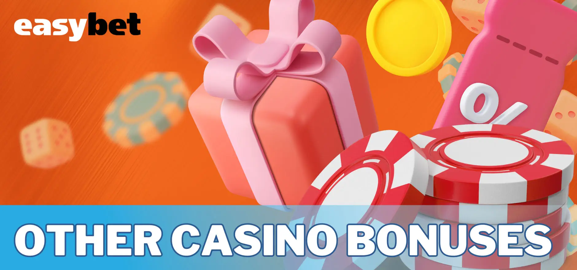 Easybet has a large number of different bonus programs